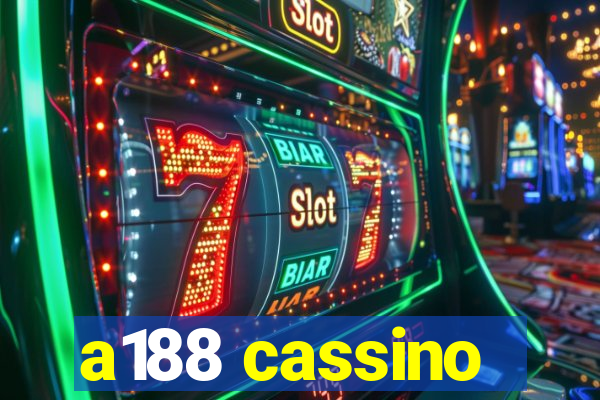 a188 cassino
